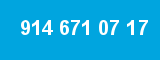 914 671 07 17